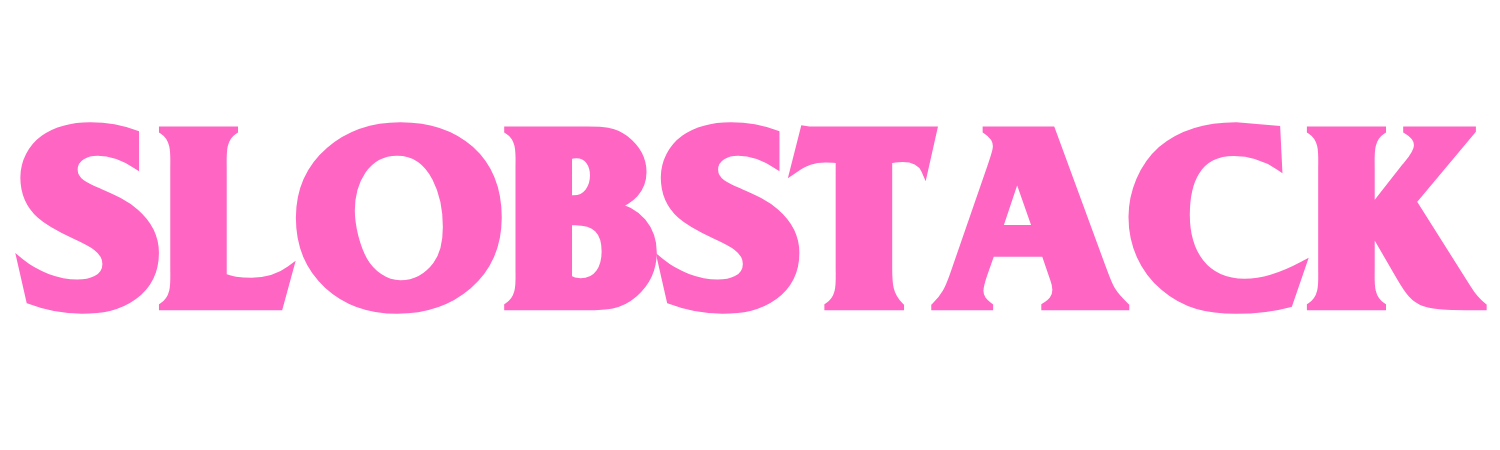 Slobstack